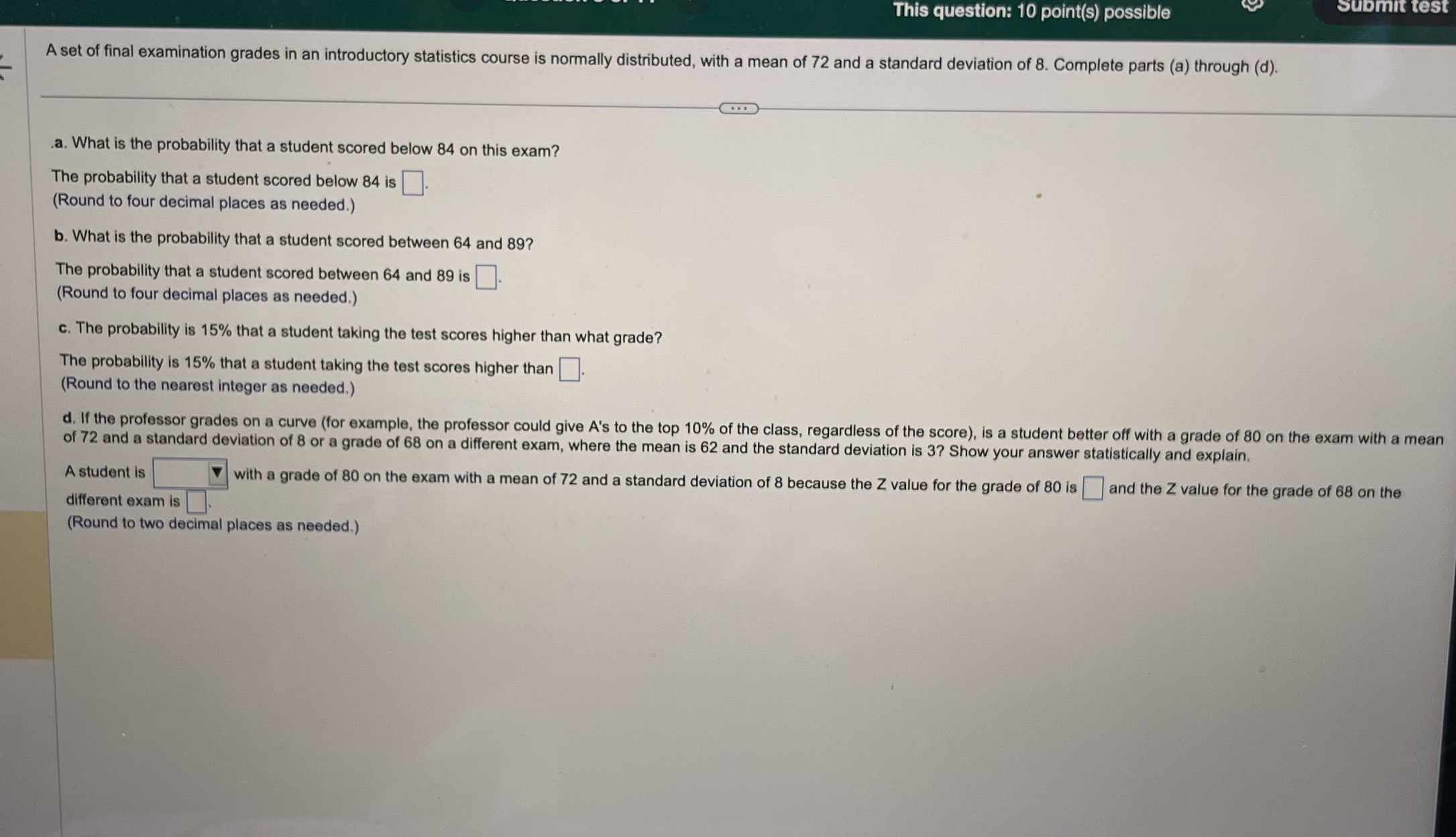  This question: 10 point(s) possible Submit test A set of final