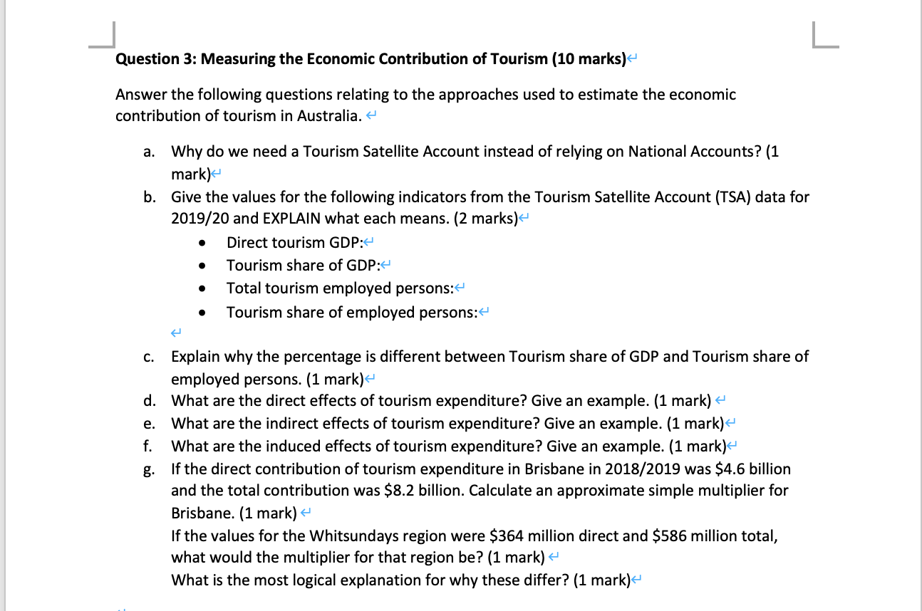 Question 3: Measuring the Economic Contribution of Tourism (10 marks)CJ Answer the
