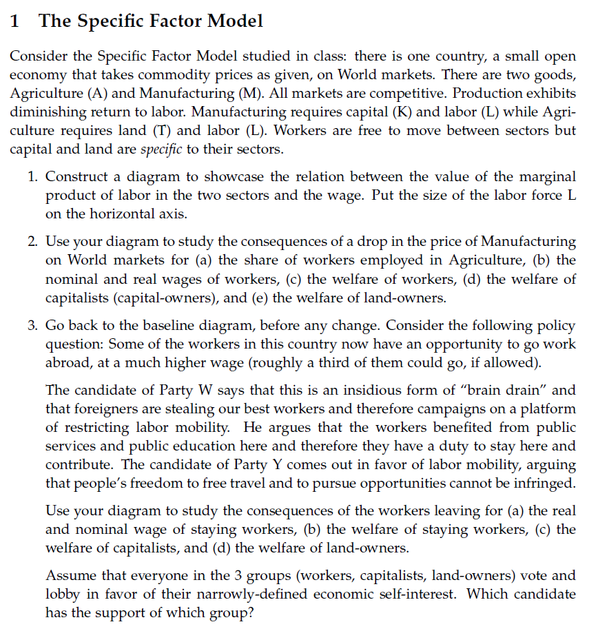  1 The Specic Factor Model Consider the Specific Factor Model studied