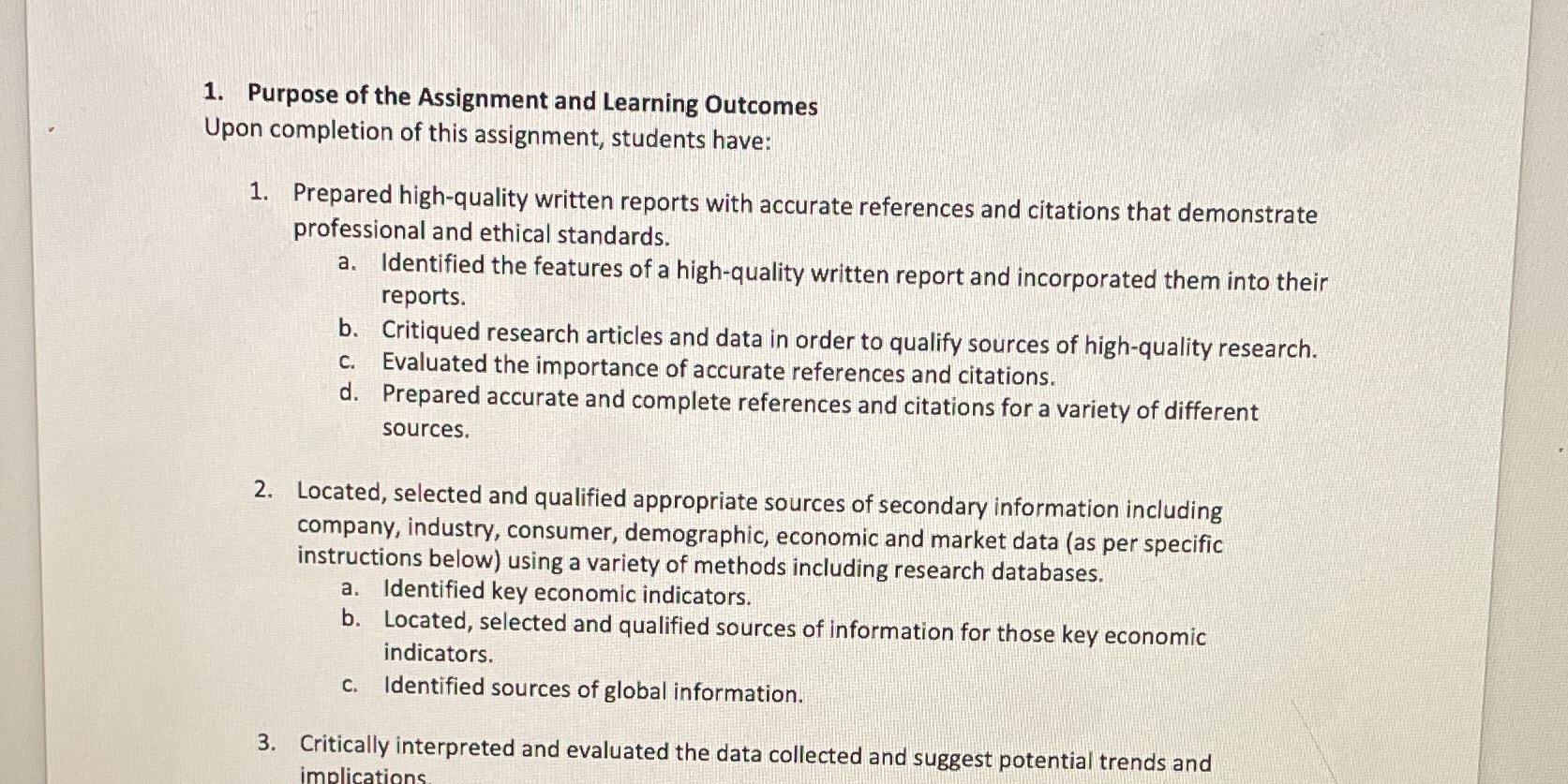  1. Purpose of the Assignment and Learning Outcomes Upon completion of