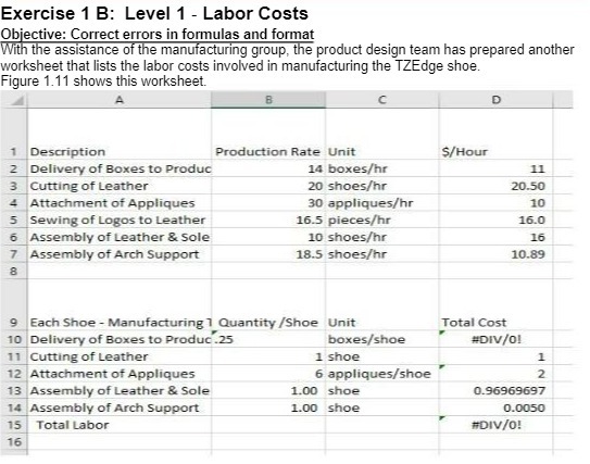  Exercise 1 B: Level 1 - Labor Costs Objective: Correct errors