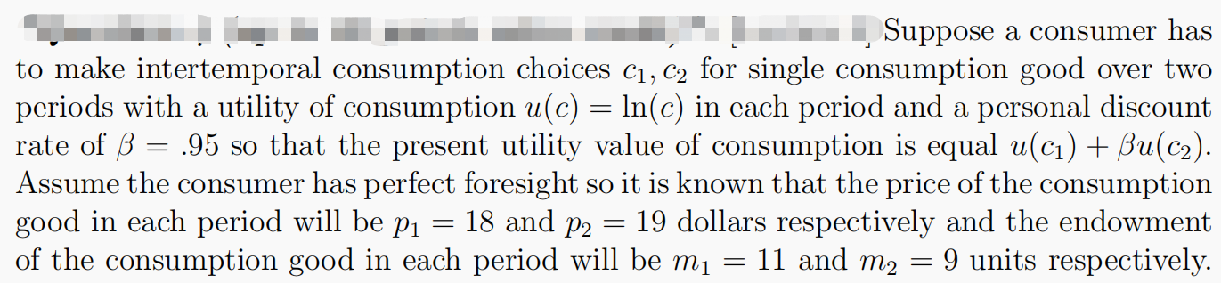 in each period and a personal discount rate of 3 = .95