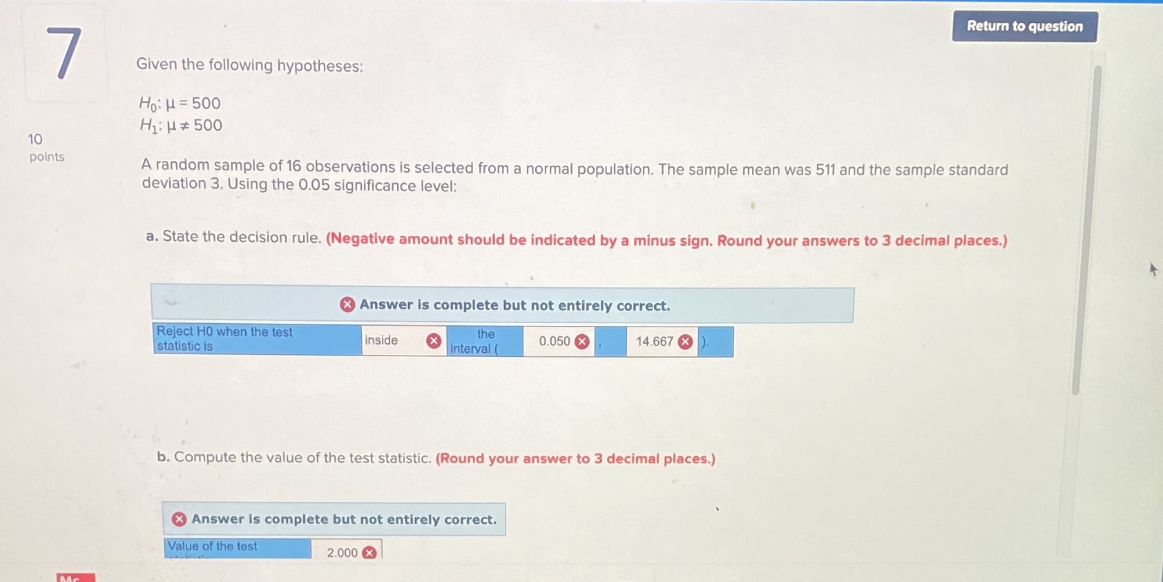 Hi: u # 500 10 points A random sample of 16 observations