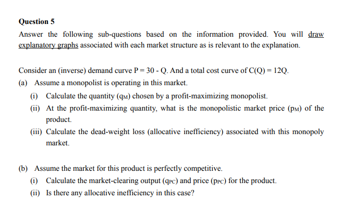 Pls help with this problem Question 5 Answer the following sub-questions