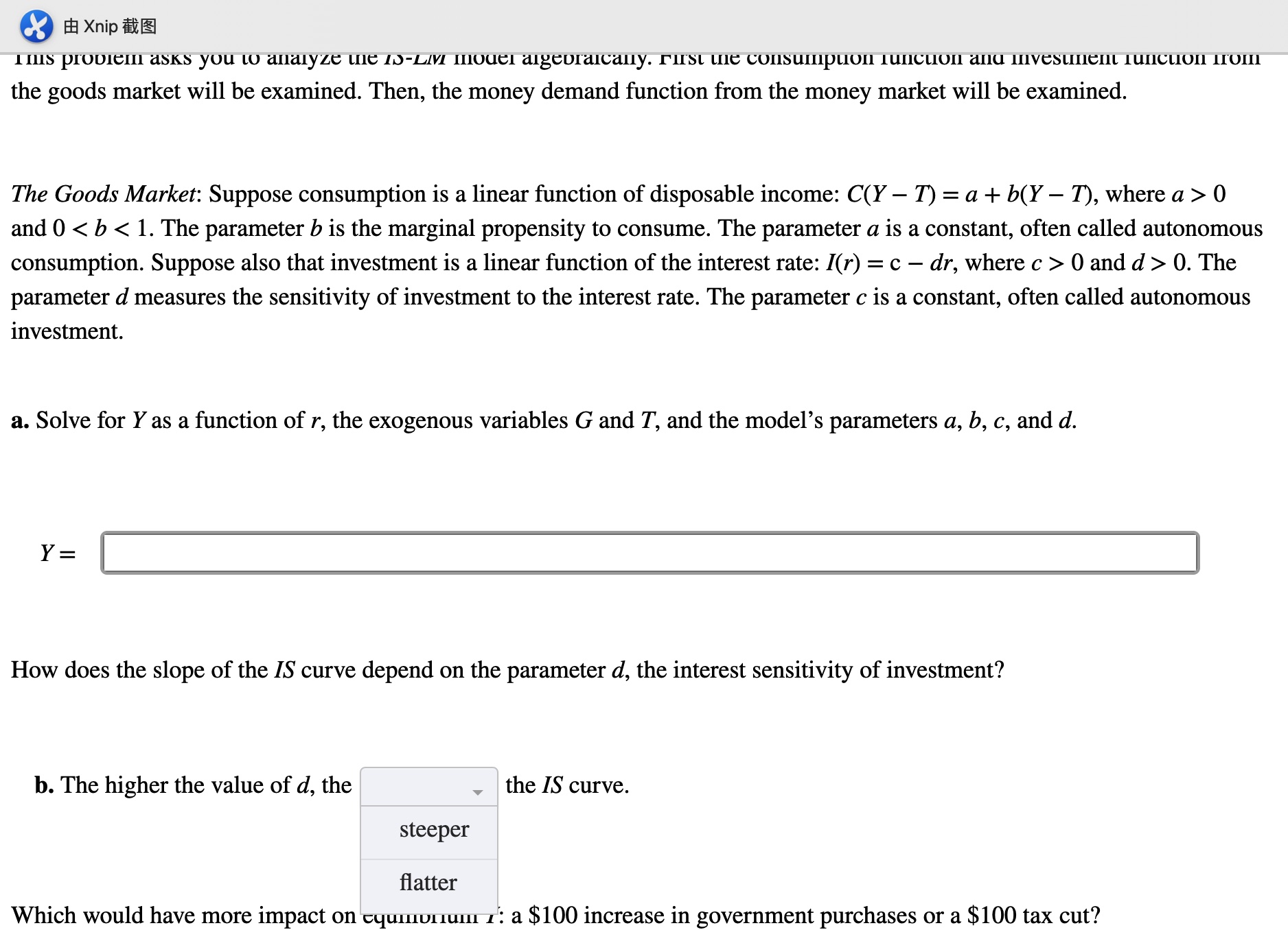 the interest rate (r).9 EH Xnip it. The money market: Now suppose