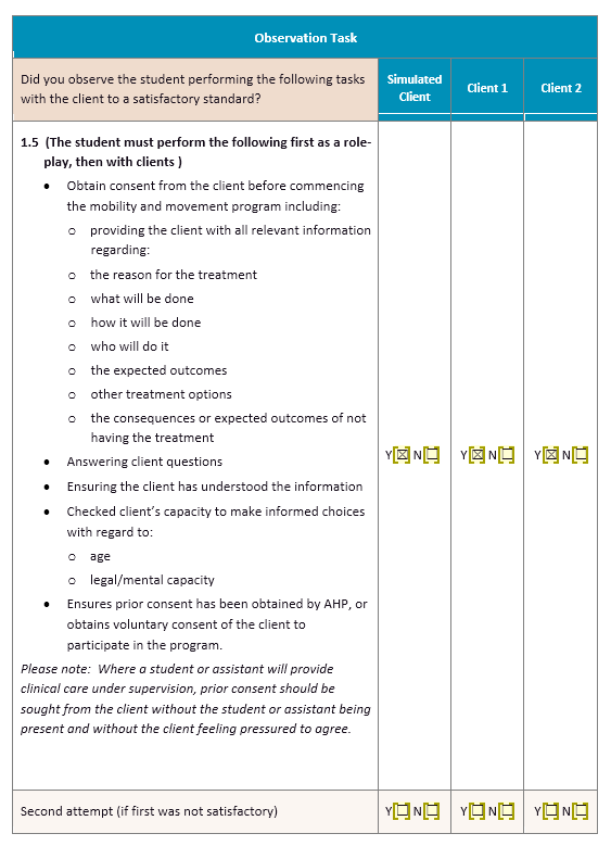 student must perform the following rst as a role- plav, then with