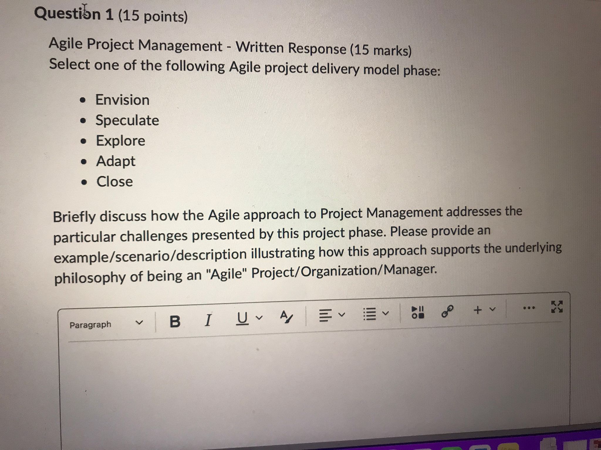  Question 1 (15 points) Agile Project Management - Written Response (15