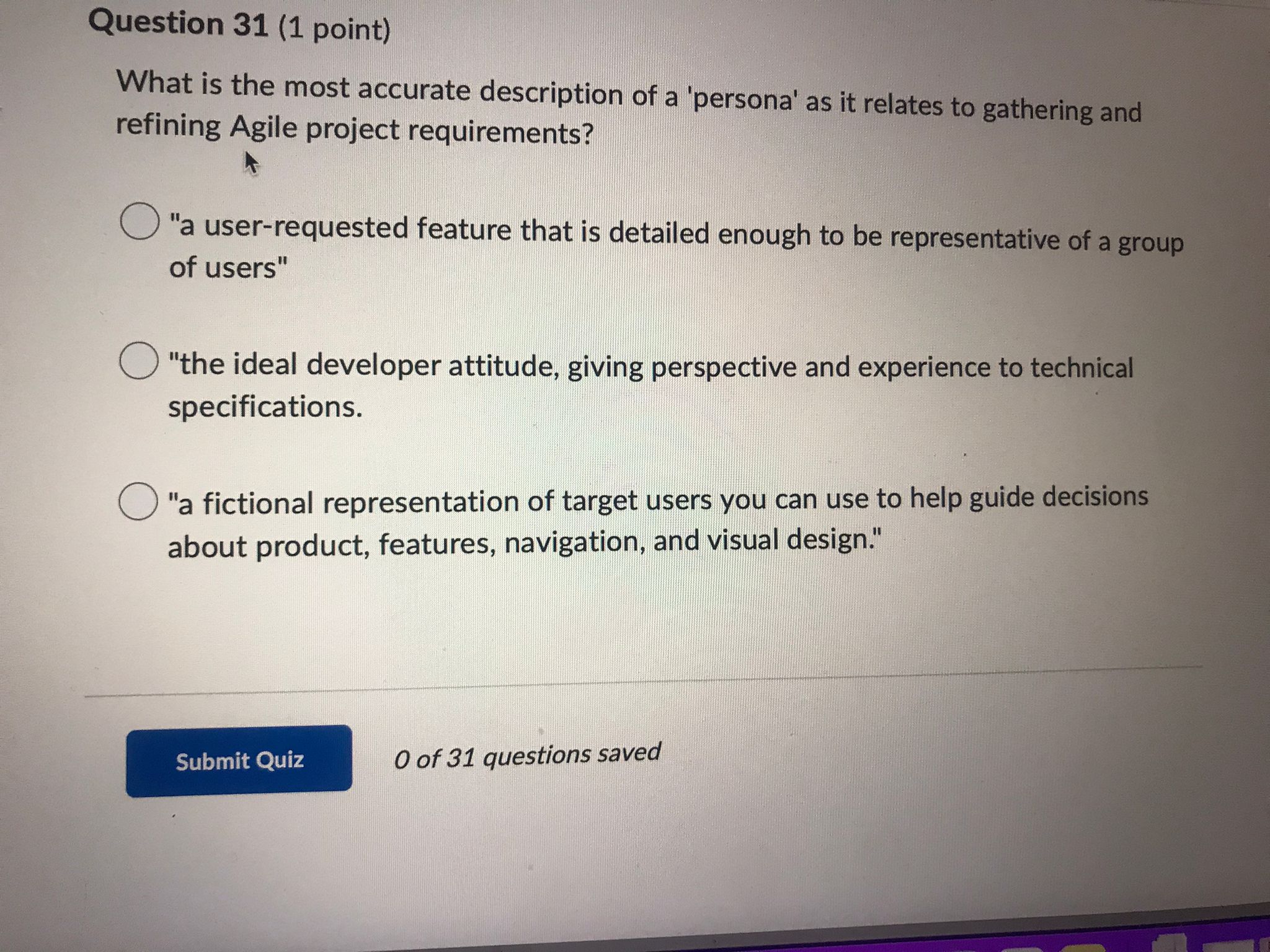 that establish an agile mindset e WQuestion 11 (1 point) According to