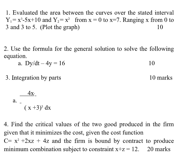 Solve this 4 questions (Applied Mathematics) 1. Evaluated the area between
