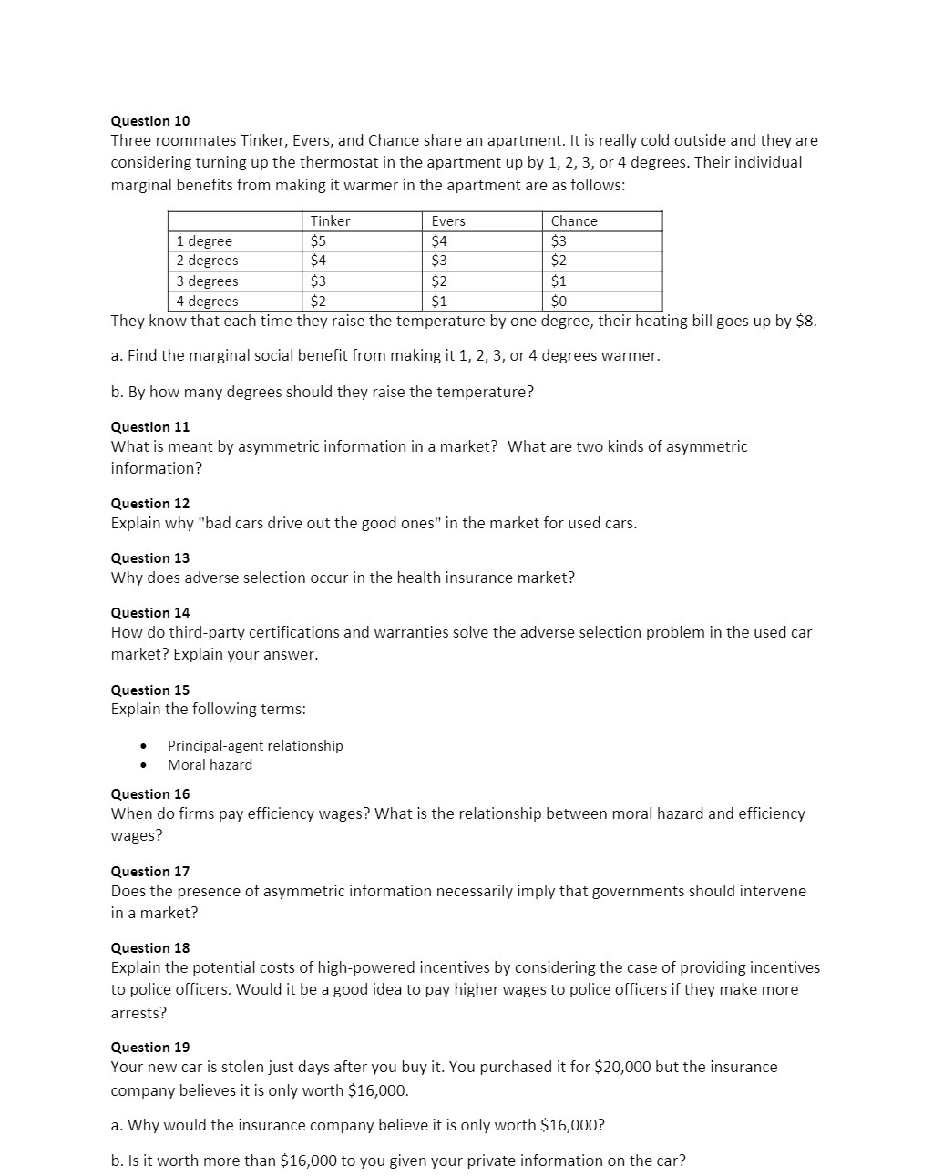 Question 10 Three roommates Tinker, Evers, and Chance share an apartment.