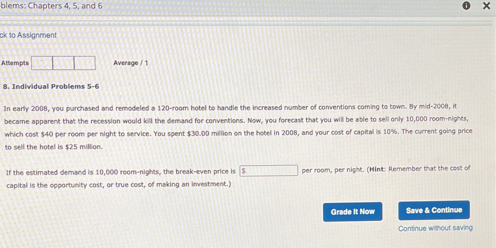/ 1 8. Individual Problems 5-6 In early 2008, you purchased and