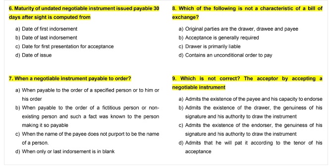  Negotiable Instruments Law: Choose the CORRECT answer and EXPLAIN. 6. Maturity
