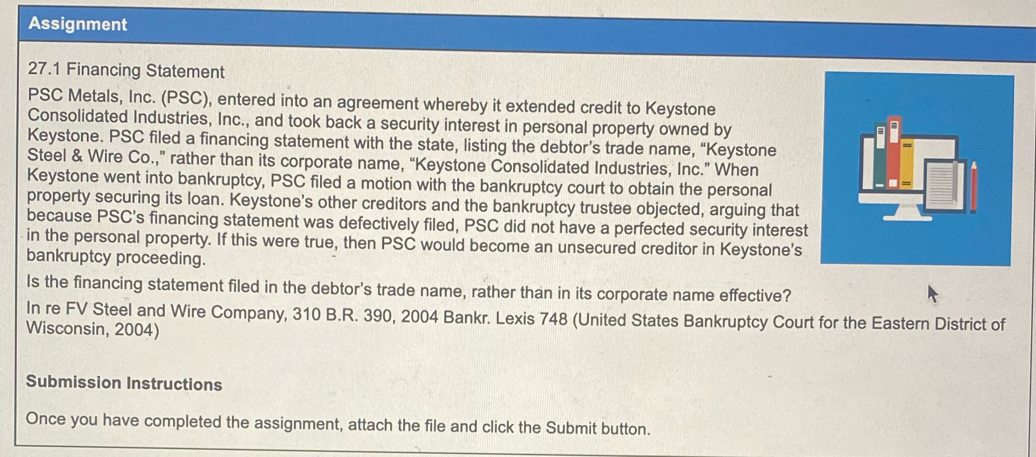  Please use and cite sources I can access too! Assignment 27.1