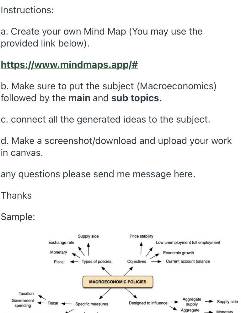 provided link below). https://www.mindmaps.app/# b. Make sure to put the subject (Macroeconomics)