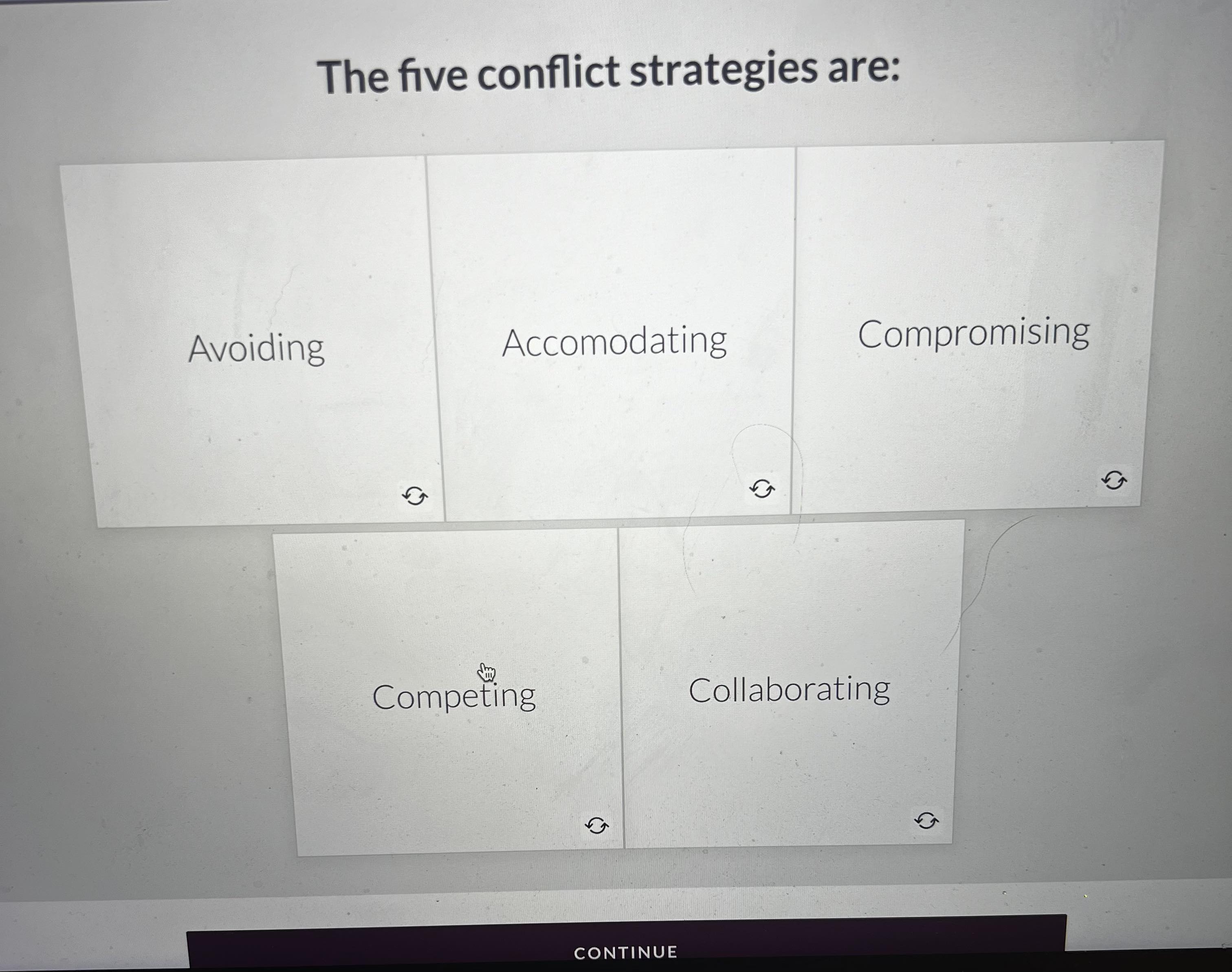 move forward. What type of conflict resolution strategy is this person using?