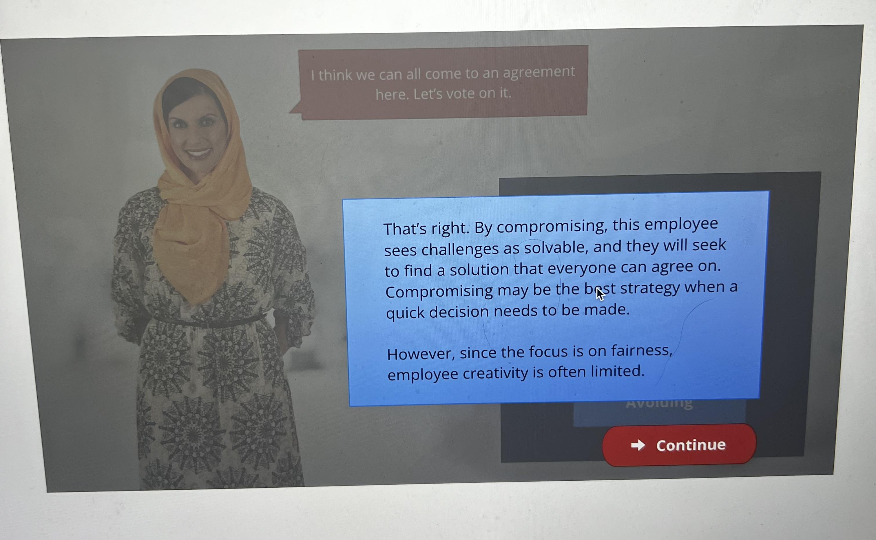 That's right. By compromising, this employee sees challenges as solvable, and they