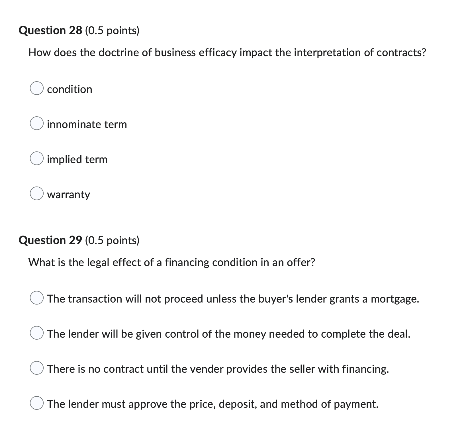 criminal law has no application. Question 25 (0.5 points) What typically occurs