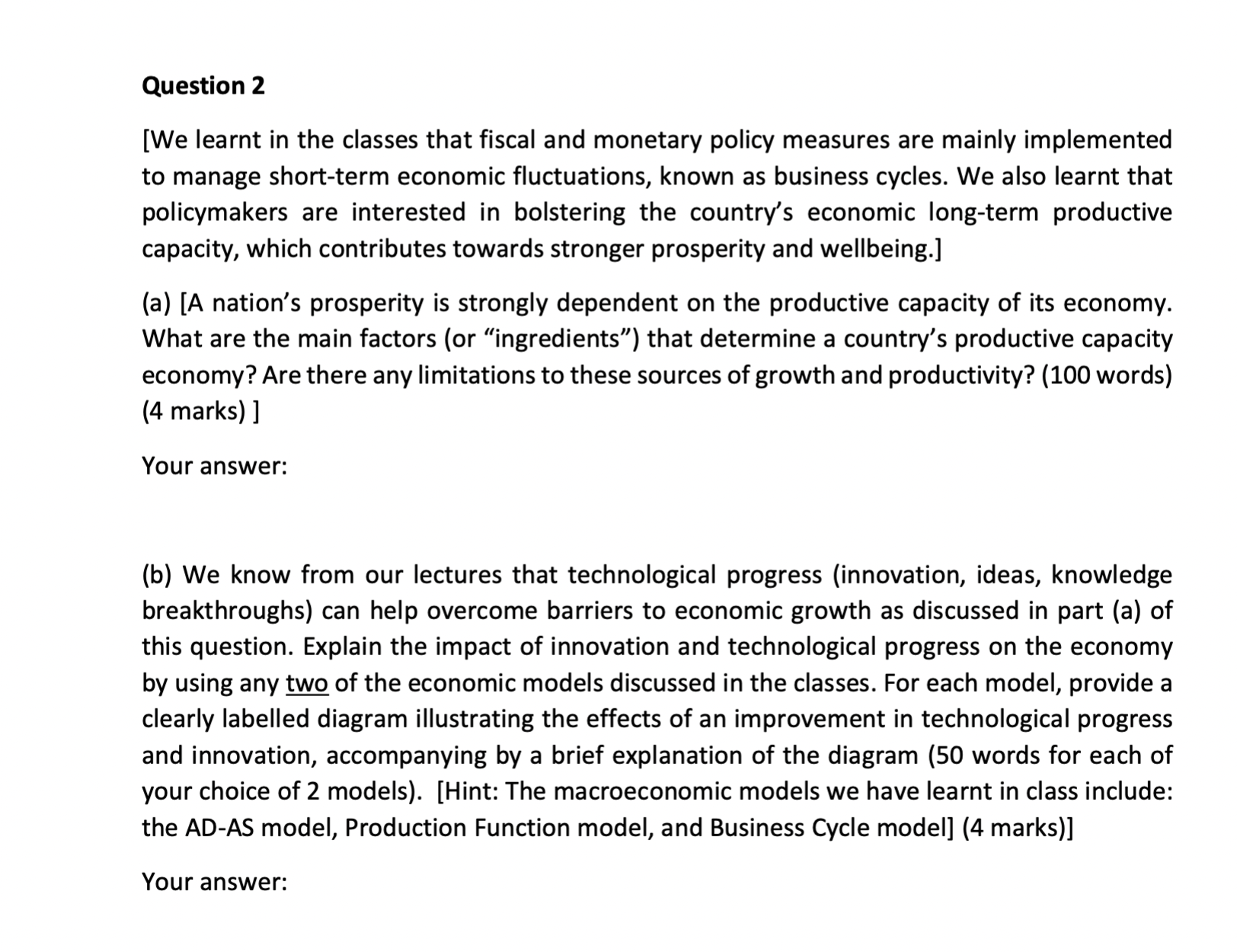  Question 2 [We learnt in the classes that fiscal and monetary