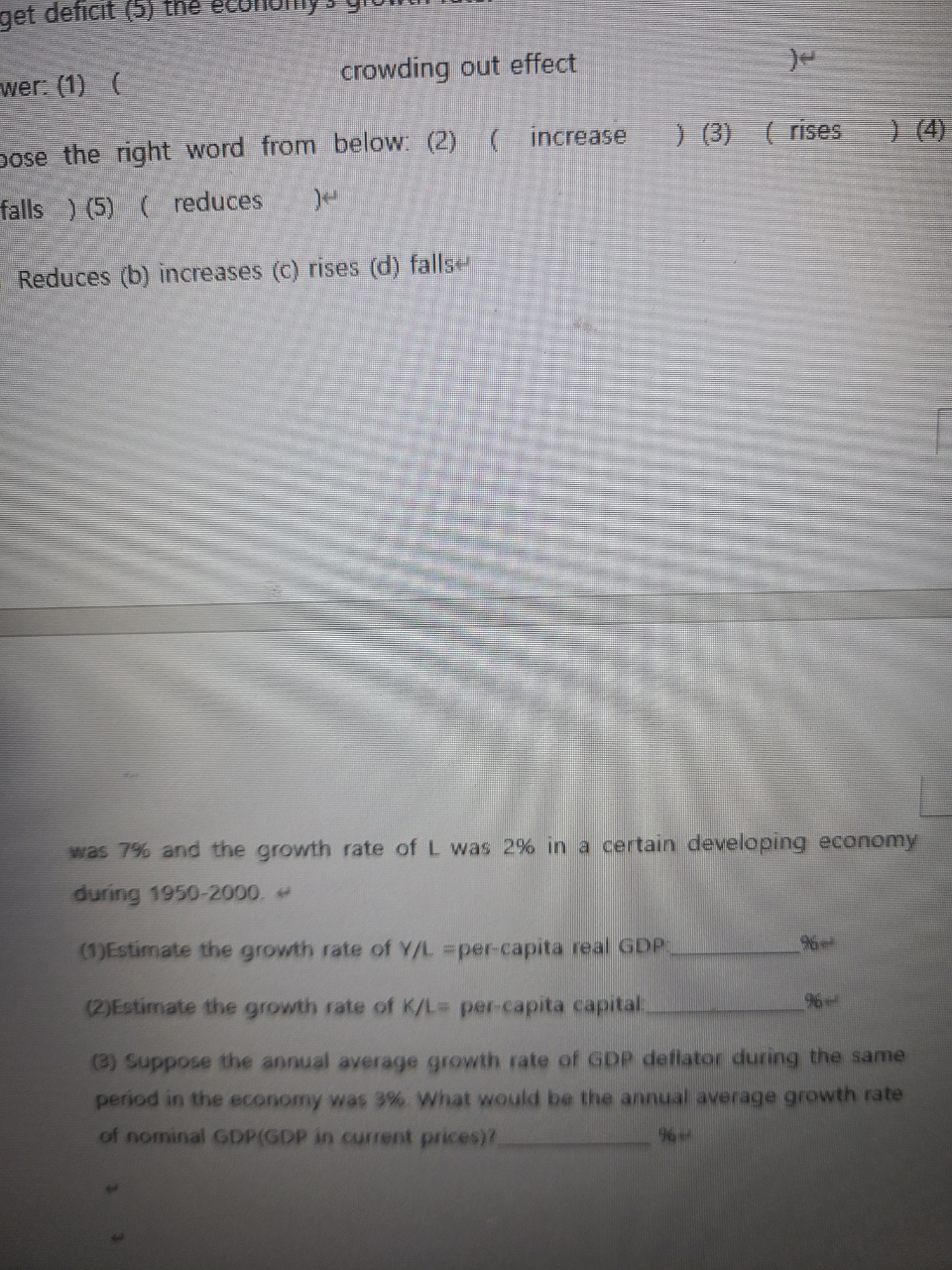  get deficit (5) the eco wer. (1) crowding out effect pose