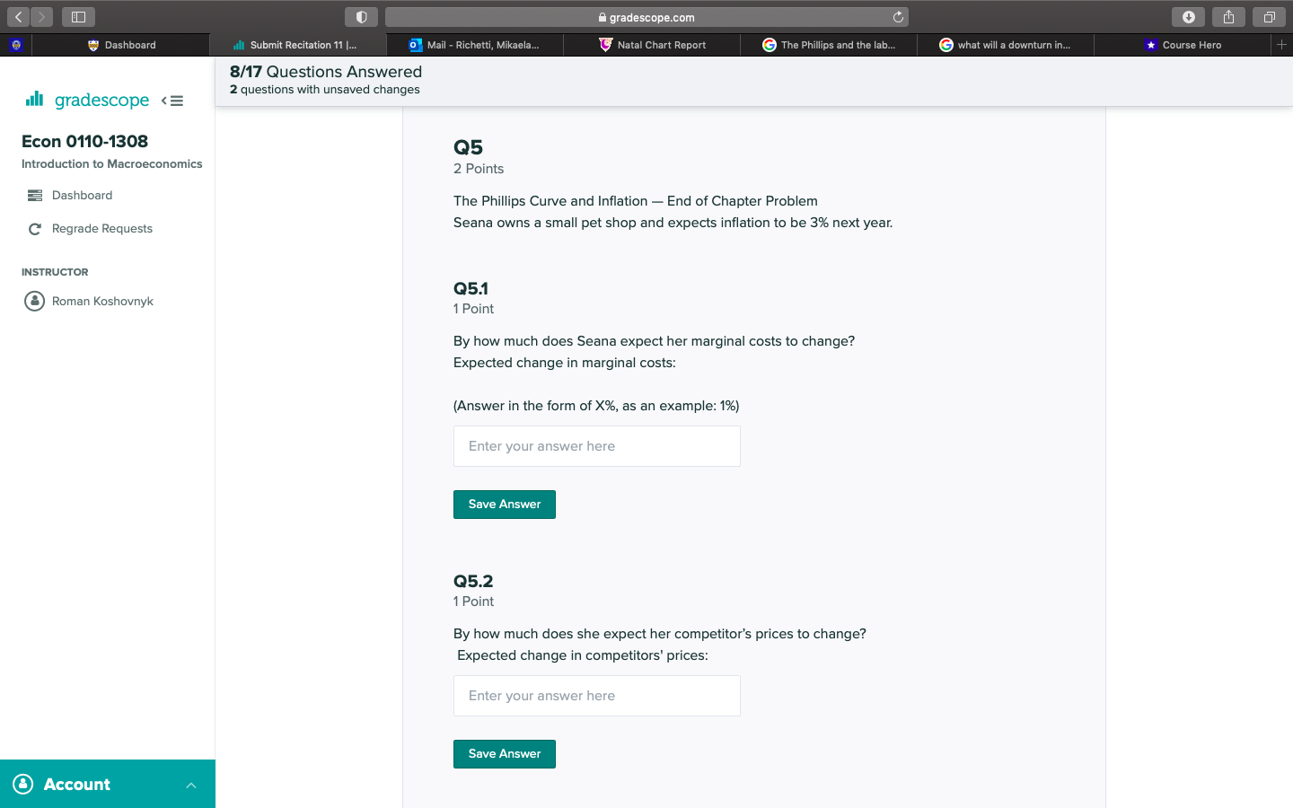  Can I please have help with Q5? A gradescope.com Dashboard all