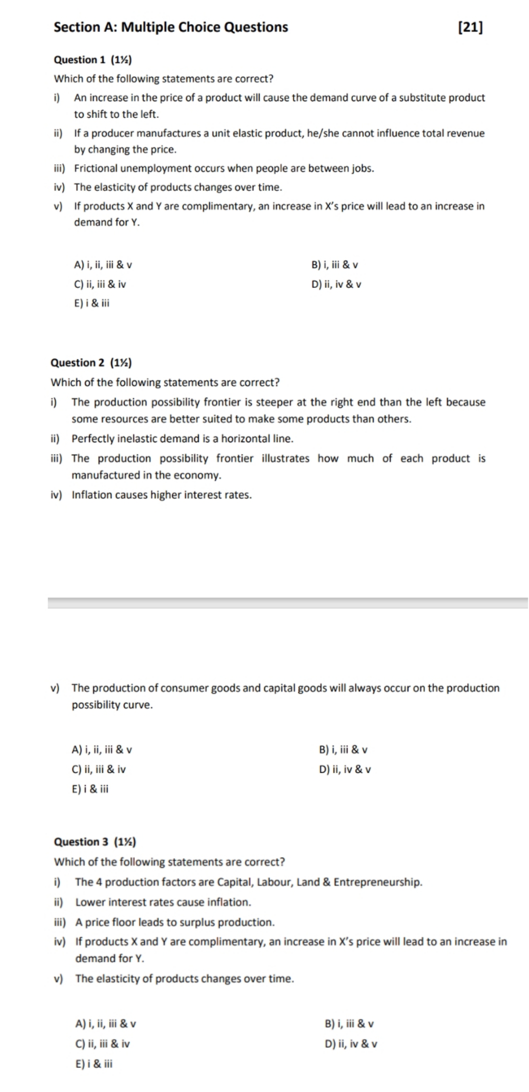 which of the following statements are correct? i) An increase in the