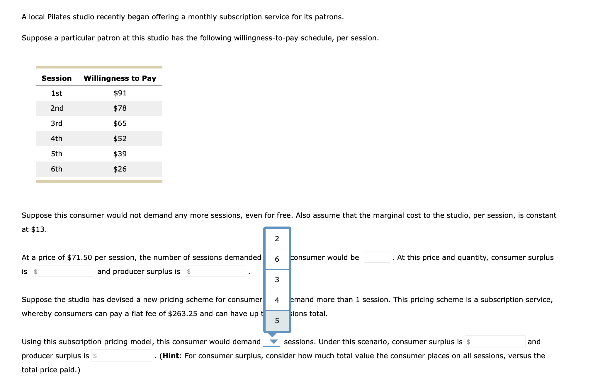 for its patrons.Suppose a particular patron at this studio has the following