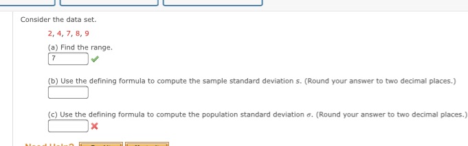 the range. 7 (b) Use the defining formula to compute the sample
