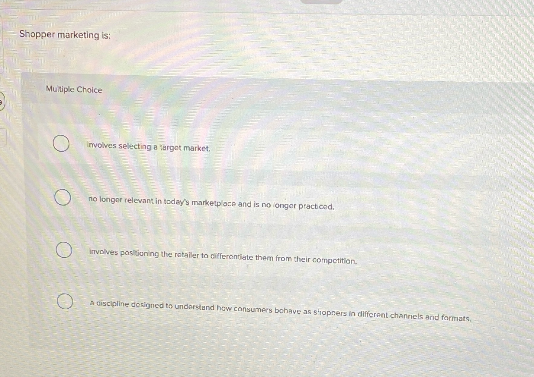 O no longer relevant in today's marketplace and is no longer practiced.