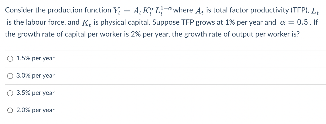 2.0% per yearConsider a basic SolowSwan model. Suppose the economy is in