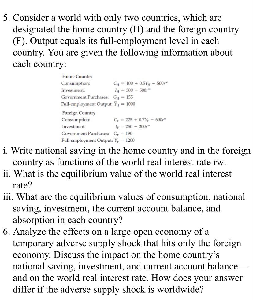 which are designated the home country (H) and the foreign country (F).