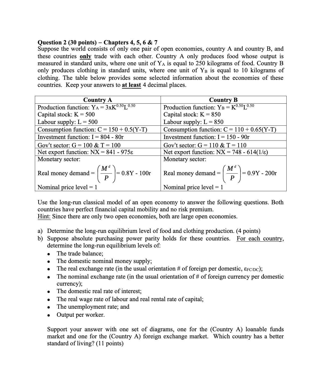 Question 2 (30 points) - Chapters 4, 5, 6 & 7
