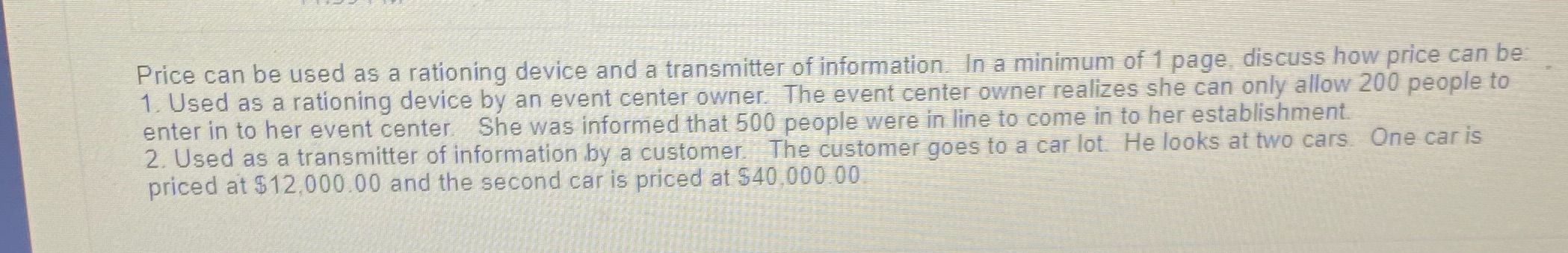 of information. In a minimum of 1 page, discuss how price can