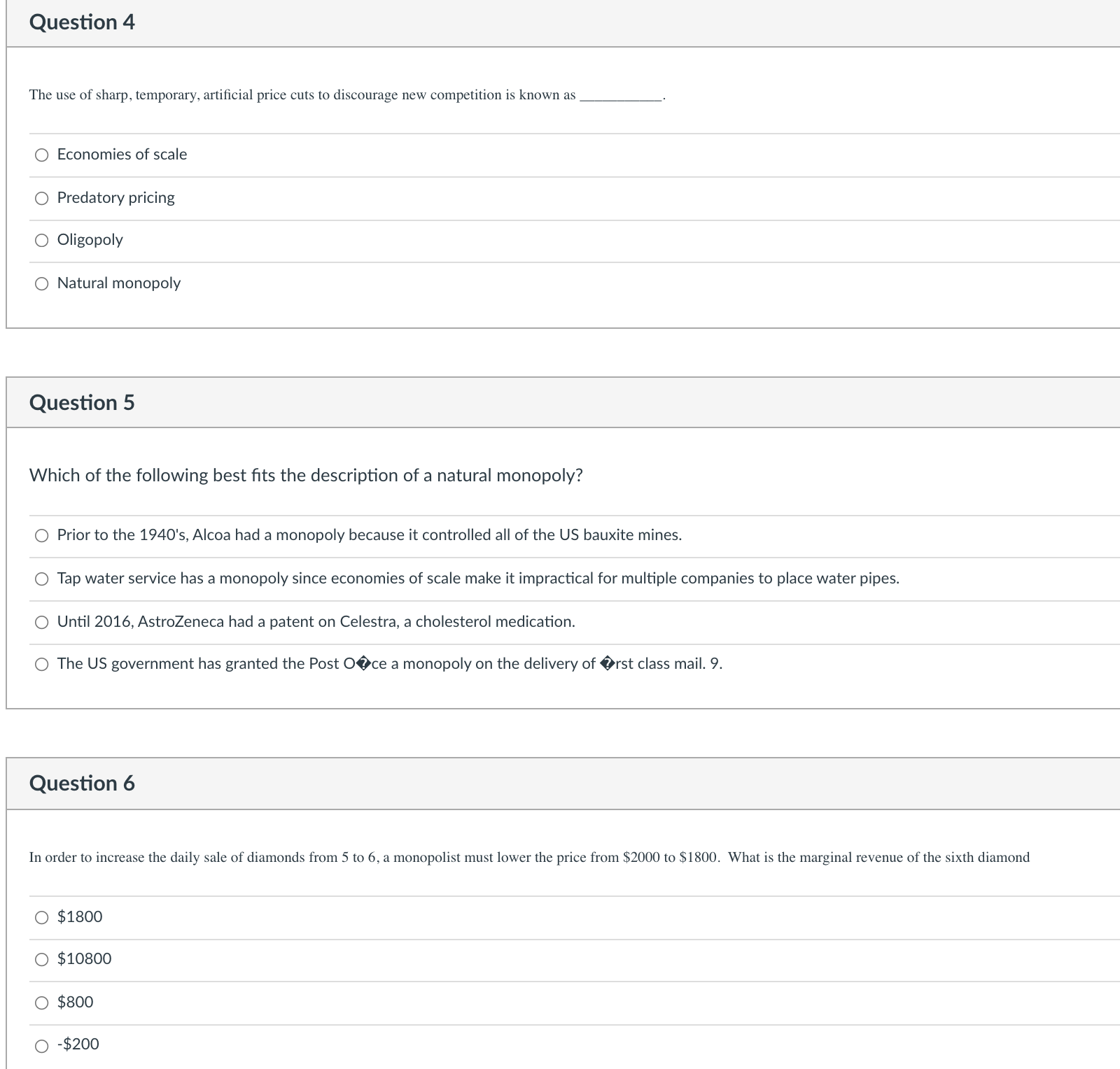 the best definition for a monopoly? O The situation when a firm