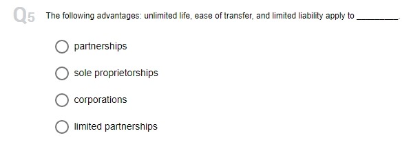 O sole proprietorship O limited liability company O corporations8 A formal contract