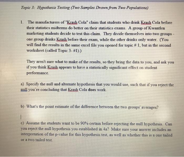 They divide themselves into two groups - one group drinks Krash before