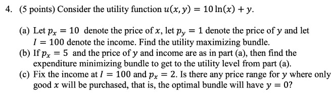 the utility maximizing bundle. (b) If px = 5 and the price