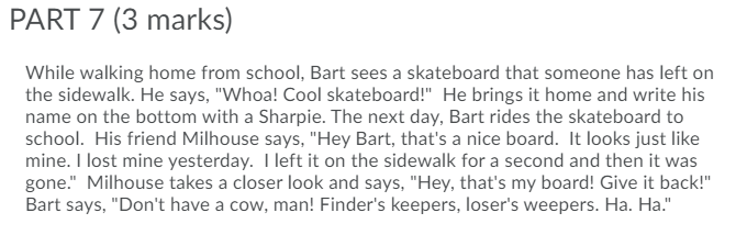  PART 7 (3 marks) While walking home from school, Bart sees