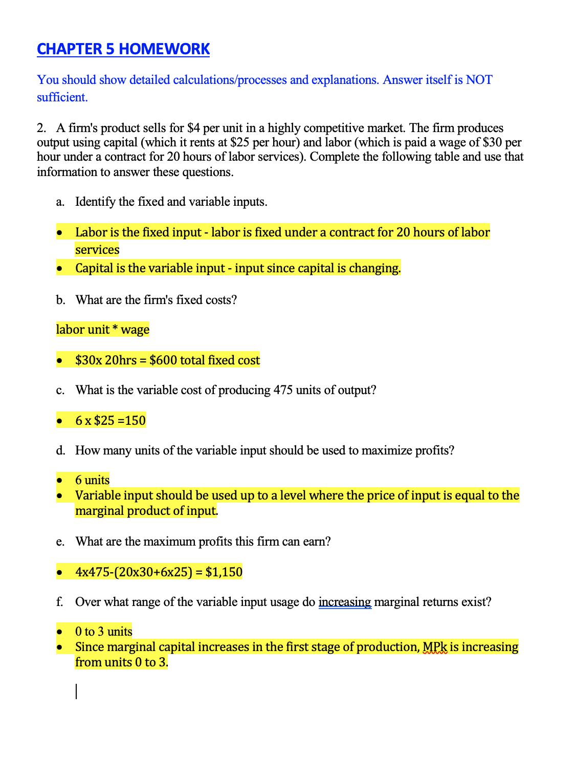  Is this correct ? CHAPTER 5 HOMEWORK You should show detailed