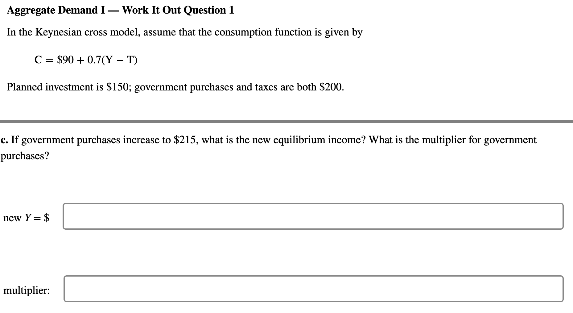 Aggregate Demand I Work It Out Question 1 In the Keynesian