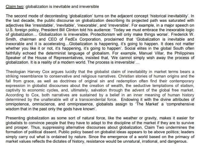 decontesting 'globalization' turns on the adjacent concept 'historical inevitability'. In the last