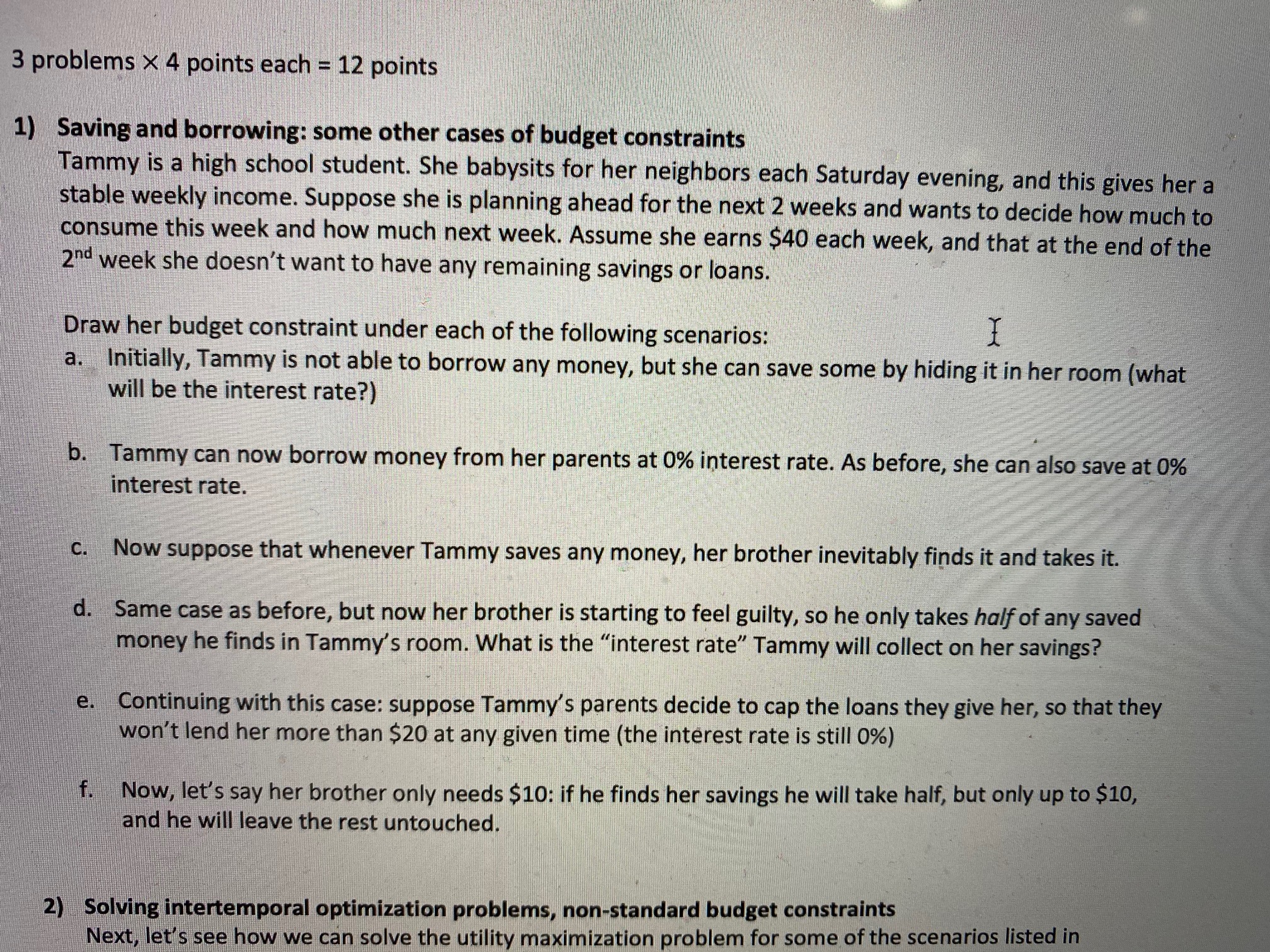 is a high school student. She babysits for her neighbors each Saturday