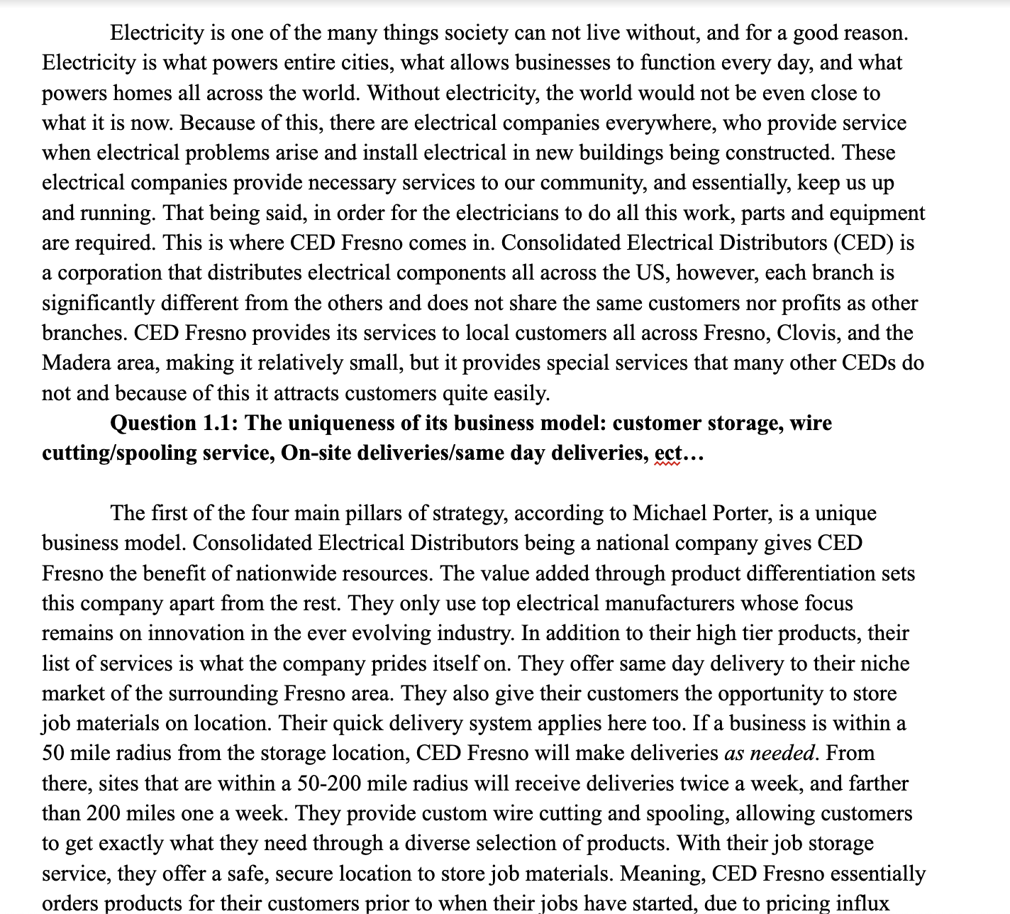 reason. Electricity is what powers entire cities, what allows businesses to function