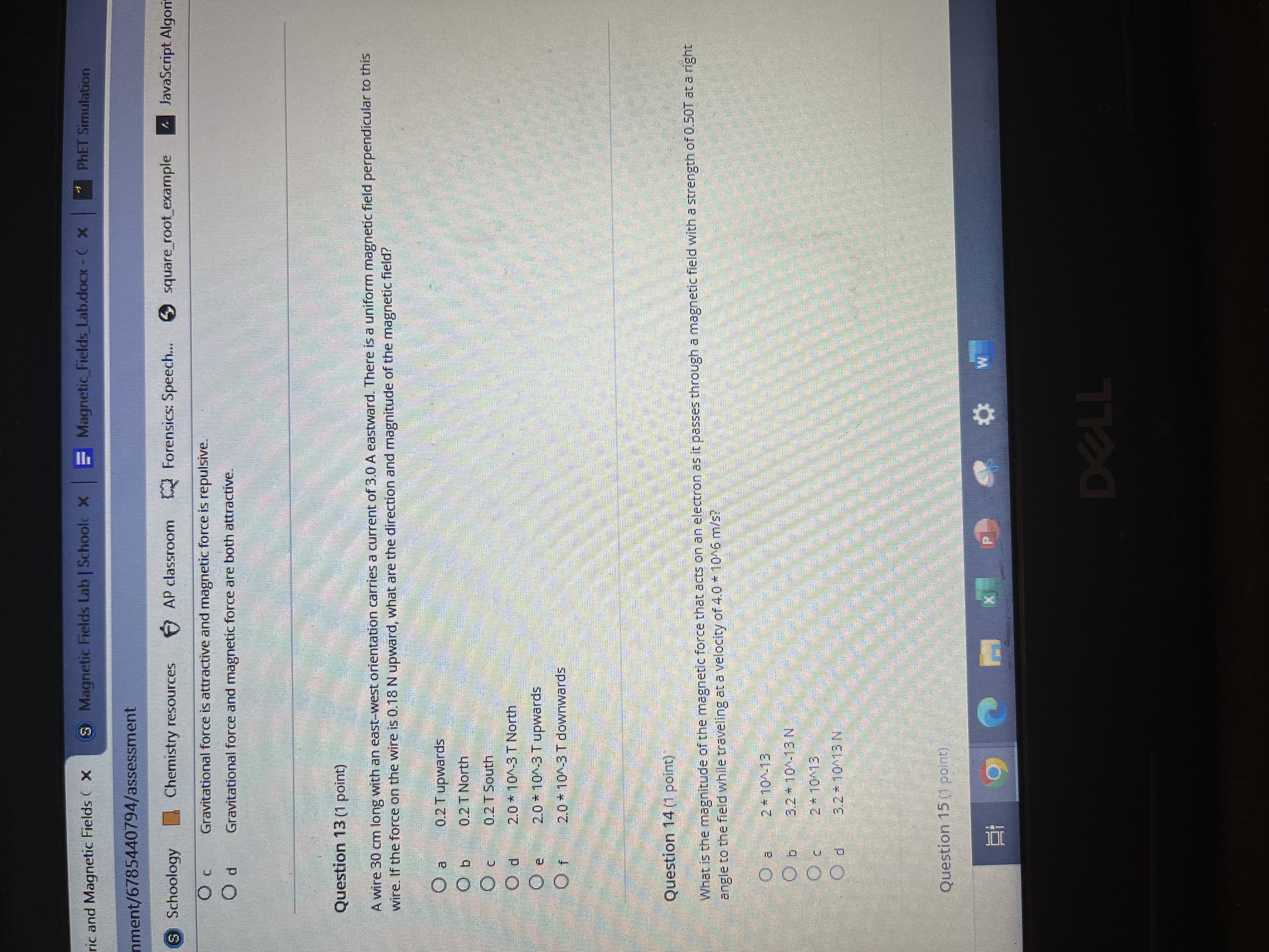 of the magnetic field? 0.2 T upwards O b 0.2 T North