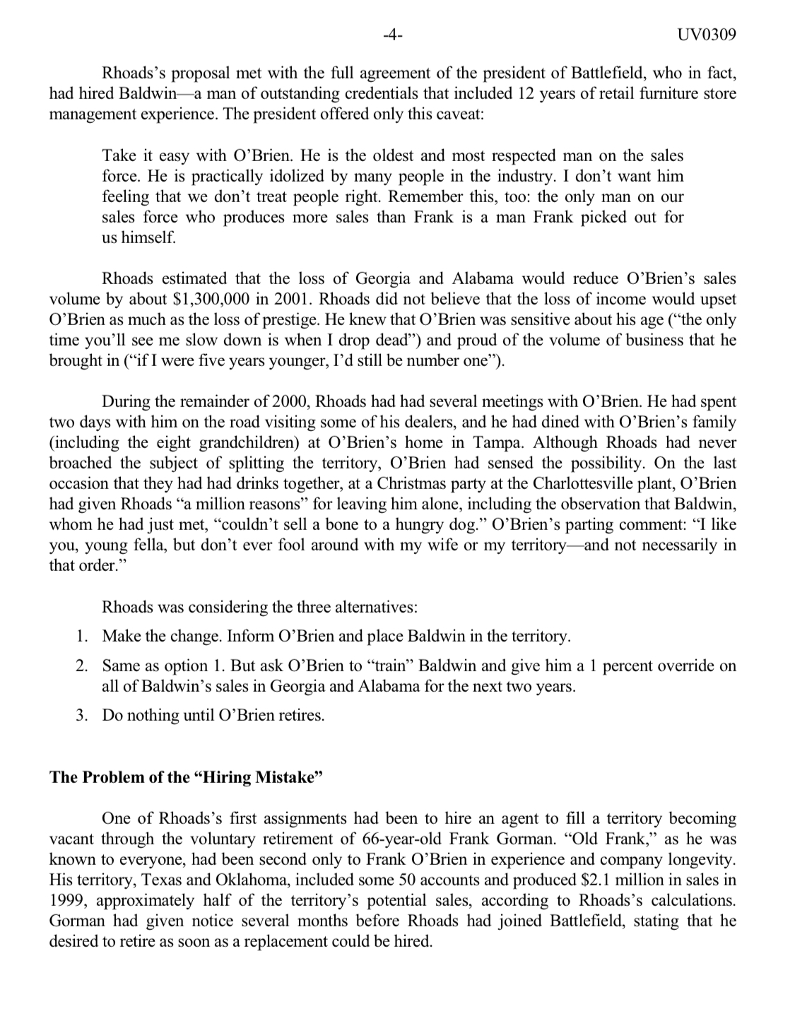 If so what? Analyze items below and feel to add others. Territory-assignment