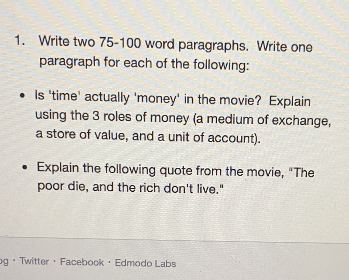 each of the following: . Is 'time' actually 'money' in the movie?
