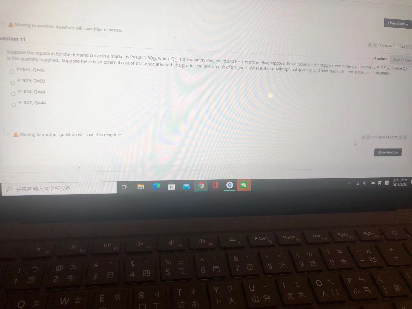 this response. Question 11 of 25 estion 11 4 points Save Answer