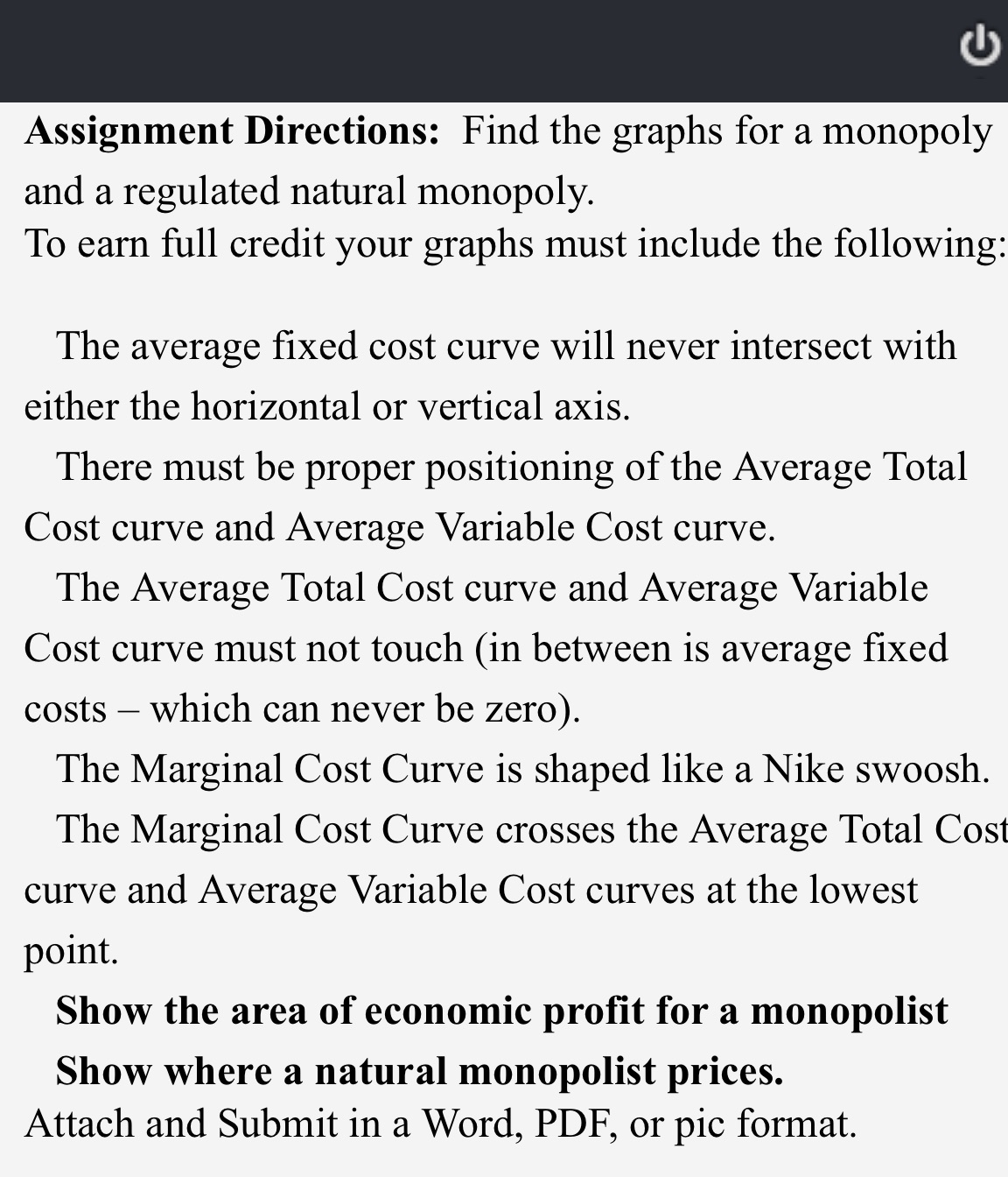  Assignment Directions: Find the graphs for a monopoly and a regulated