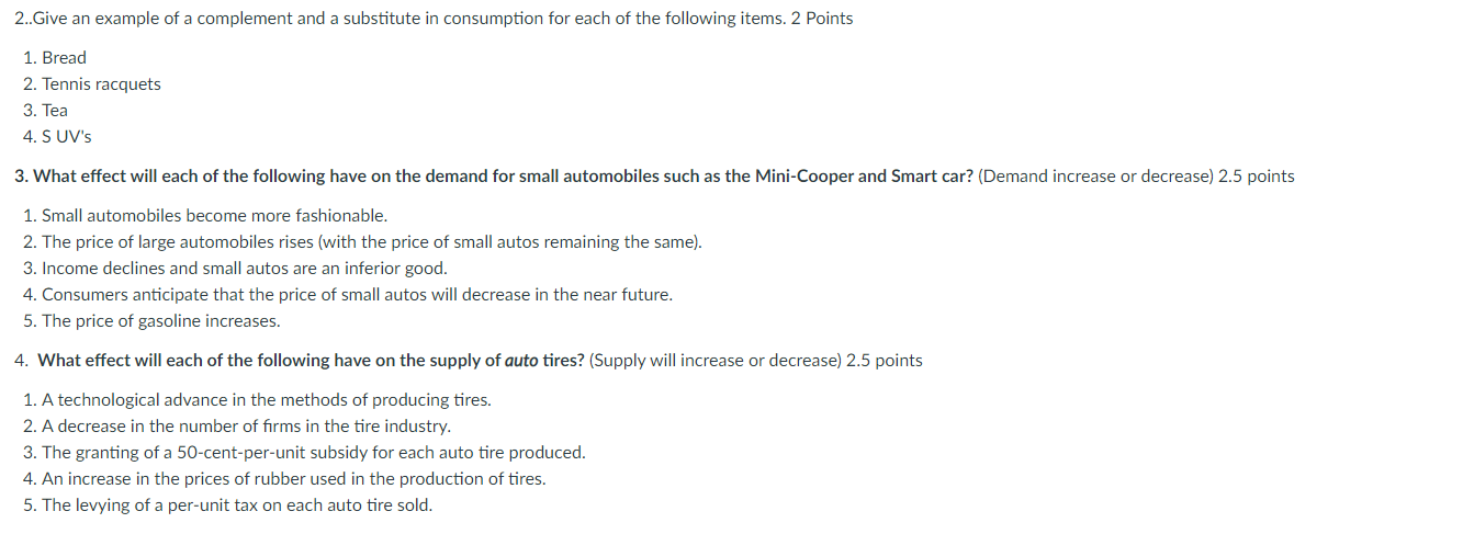  2..Give an example of a complement and a substitute in consumption