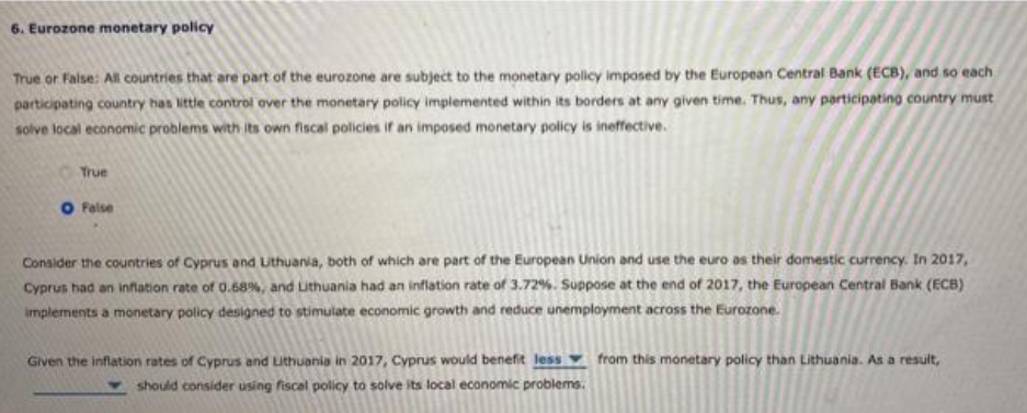 that are part of the eurozone are subject to the monetary policy
