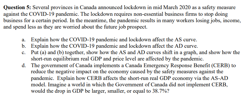 2020 as a safety measure against the COVID-19 pandemic. The lockdown requires